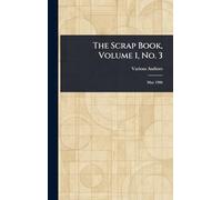 The Scrap Book, Volume 1, No. 3