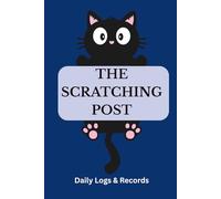The Scratching Post: Daily Logs & Records