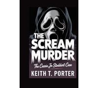 The Scream Murder: The Cassie Jo Stoddart Case