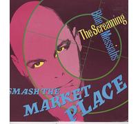 The Screaming Blue Messiahs - Smash The Market Place