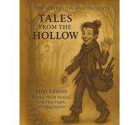 The Scribbling Owl Presents: Tales from the Hollow