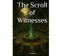 The Scroll of Witnesses (The Diakrisian Path (Diakrisis For the Average Person))