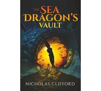 The Sea Dragon’s Vault