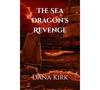 The Sea Dragon's Revenge