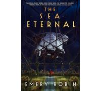 The Sea Eternal: 2 (Empire Without End, 2)