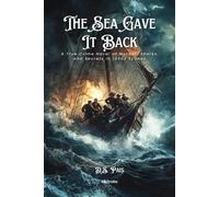 The Sea Gave It Back | A True Crime Novel of Murder, Sharks, and Secrets in 1930s Sydney