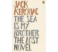 The Sea is My Brother: The Lost Novel (Penguin Modern Classics)