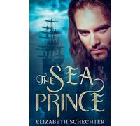 The Sea Prince: 1 (The Coral Throne)