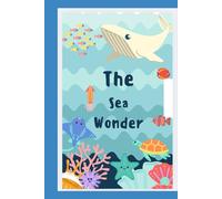 The Sea Wonder