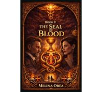 THE SEAL OF BLOOD (EDEN PROTOCOL)
