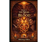 THE SEAL OF BLOOD (EDEN PROTOCOL)
