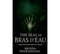 The Seal of Bras d'Eau