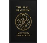 The Seal of Gemini (The Timesigil)