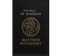 The Seal of Madison (The Timesigil)