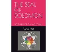 THE SEAL OF SOLOMON: LOST KEY OF THE HOLY BIBLE