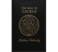 The Seal of Taurus (The Timesigil)