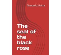 The seal of the black rose