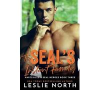 The SEAL’s Instant Family: 3 (Hartsville's Seal Heroes)