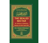The Sealed Nectar | Biography of Prophet Muhammad