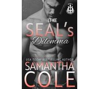 The SEAL's Dilemma: A Family in Peril Romantic Suspense (Trident Security)