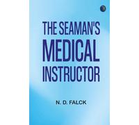 The Seaman's Medical Instructor