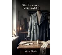 The Seamstress of Saint-Malo: A Novel of Occupied France