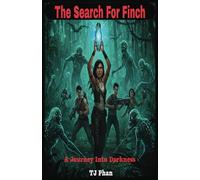 The Search For Finch: A Journey Into Darkness