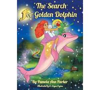 The Search for Golden Dolphin