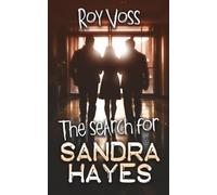 The Search for Sandra Hayes