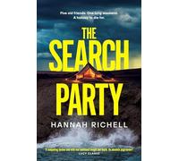 The Search Party: the GRIPPING and SUSPENSFUL destination crime thriller