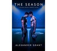 The Season: A College Football Romance Trilogy