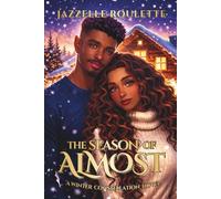 The Season of Almost: A Cozy Romantasy (The Winter Constellation)