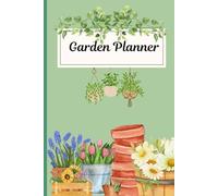The Seasonal Flower Garden Planner: A Monthly Growing Guide for UK Gardeners: Plan, Track & Grow Beautiful Blooms All Year Round - Includes Planting Guides, Flower Lists, Tips & Notes