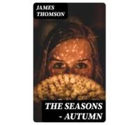 The Seasons - Autumn (ebook)