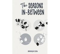 The Seasons In-Between