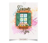 The Seasons Of You