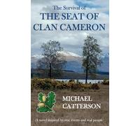 The Seat of Clan Cameron