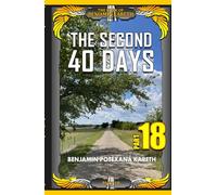 The Second 40 Days (The Book Of Benjamin Kareth)