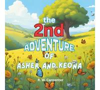 The Second Adventure of Asher and Keona