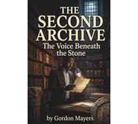 The second archive: The voice under the stone