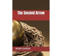 The Second Arrow
