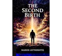 THE SECOND BIRTH