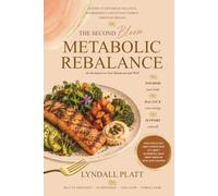 The Second Bloom ~ Metabolic Rebalance: An Invitation to Feel Balanced and Well