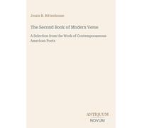 The Second Book of Modern Verse: A Selection from the Work of Contemporaneous American Poets