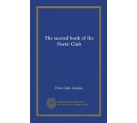 The second book of the Poets' Club