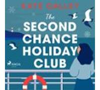 The Second Chance Holiday Club (audiolibro)