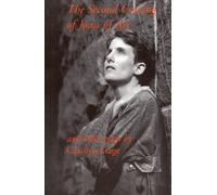 The Second Coming of Joan of Arc and Other Plays