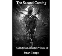 The Second Coming - Volume III