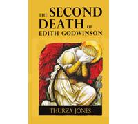 THE SECOND DEATH OF EDITH GODWINSON (THE MERCIAN CHRONICLES)