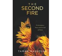 The Second Fire: Perimenopause, Power and the End of Shame